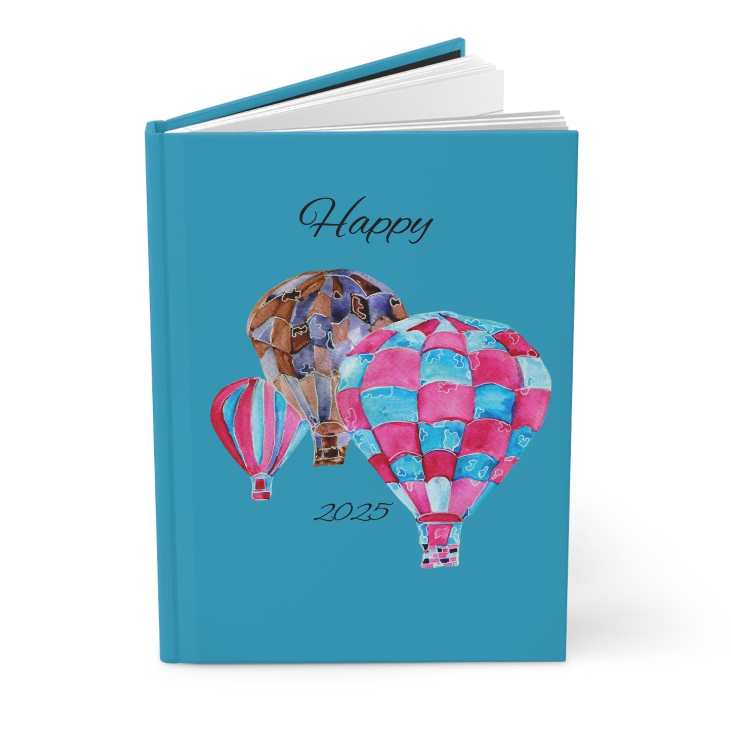 Hardcover Matte Journal with Happy 2025 and Hot Air Balloons - Artmakeyourmark.com